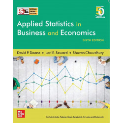 APPLIED STATISTICS IN BUSINESS, 6TH EDITION book by David P. Doane, Lori E. Seward