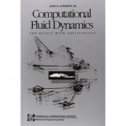 Computational Fluid Dynamics (McGraw-Hill International Editions: Mechanical Engineering Series) book by John Anderson - Back Co
