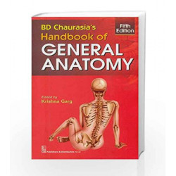 Handbook of General Anatomy by Chaurasia B. D Book-9788123926209
