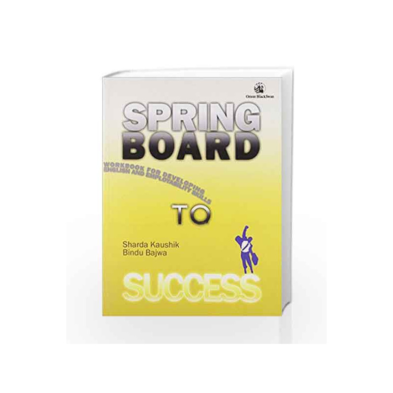 Springboard to Success by Sharda Kaushik^Bindu Bajwa Book-9788125041146