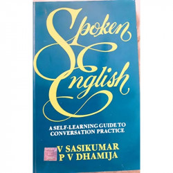 Spoken English-A Self Learning Guide To Conversat-Ion Practice With Audio Cassette book - Back Cover