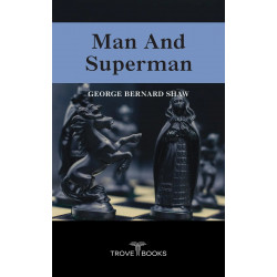 Man and Superman book by George Bernard Shaw
