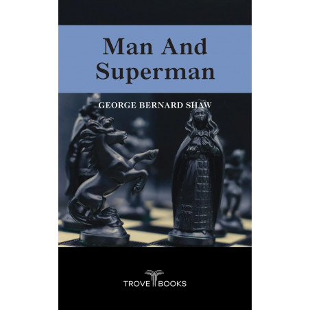 Man and Superman book by George Bernard Shaw