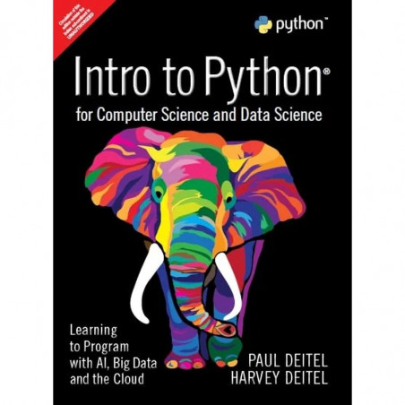 Pearson Intro to Python for Computer Science and Data Science: Learning to Program with AI, Big Data and The Cloud book by P…