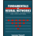 Fundamentals of Neural Networks: Architectures, Algorithms and Applications book by FAUSETT