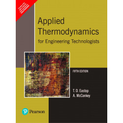 Applied Thermodynamics for Engineering Technologists book by T.D. Eastop