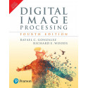 Digital Image Processing, 4e book by Rafael C. Gonza Lez, Richard E. Woods