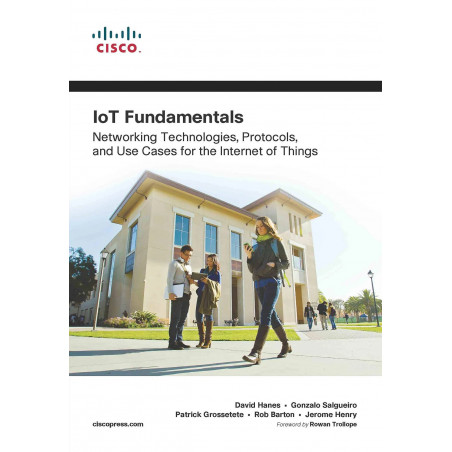 IoT Fundamentals, 1e book by Hanes David, Salgueiro Gonzalo