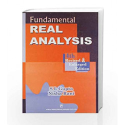 Fundamental Real Analysis by S.L. Gupta Book-9788125909897