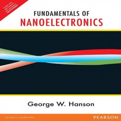 Pearson FUNDAMENTALS OF NANOELECTRONICS book by Hanson