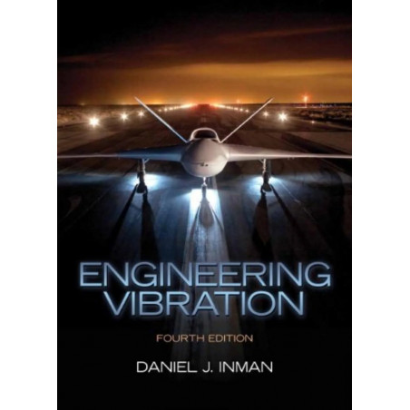 Engineering Vibrations, 4/e book by Inman