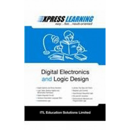 EXPRESS LEARNING – DIGITAL ELECTRONICS AND LOGIC DESIGN book by ITL ESL