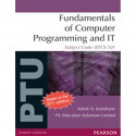 Fundamentals of Computer Programming and IT book by Ashok Kamthane, ITL Education Solutions Limited