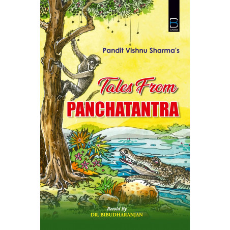 Tales From Panchatantra (B K Classics) book by PANDIT VISHNU SHARMA, DR. BIBUDHARANJAN