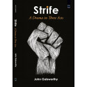Strife -A Drama book by John Galsworthy