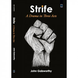 Strife -A Drama book by John Galsworthy - Back Cover