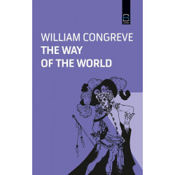 THE WAY OF THE WORLD (B K Classics) book by William Congreve