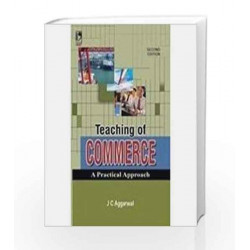 Teaching of Commerce: a Practical Approach by KALYANI Book-9788125927938