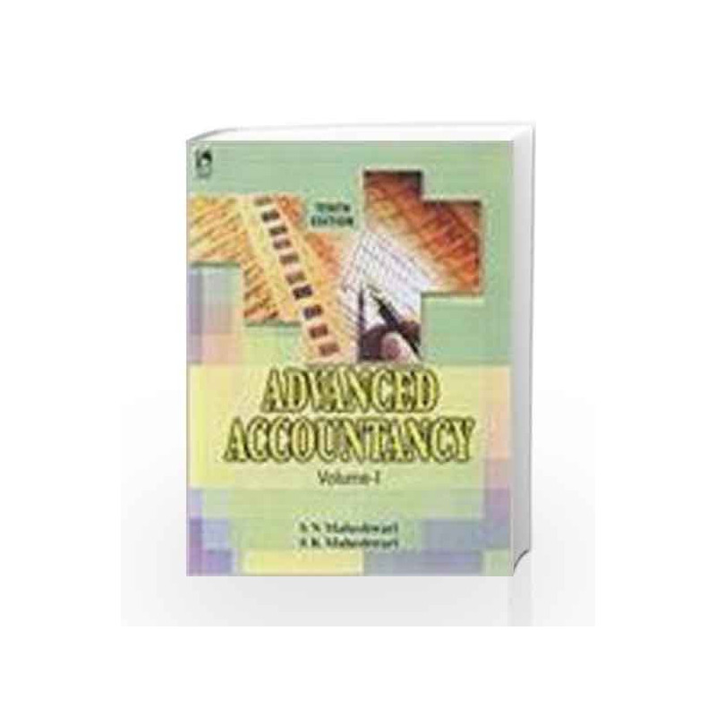 Advanced Accountancy - Vol. 1 by S.N. Maheshwari Book-9788125930914