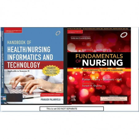 Potter and Perry’s Nursing Foundation (I and II), 3SAE with Complimentary Handbook of Health/ Nursing Informatics and Techno…