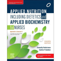 Applied Nutrition including Dietetics & Applied Biochemistry For Nurses, 4th edition book by Venkatraman Sreemathy, Sucheta…