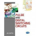 Pulse and Digital Switching Circuits book by J.B. Gupta