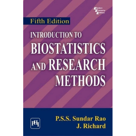 INTRODUCTION TO BIOSTATISTICS AND RESEARCH METHODS 5TH EDITION book by Rao S