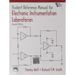 Student Reference Manual for Electronic Instrumentation Laboratories book by Wolf