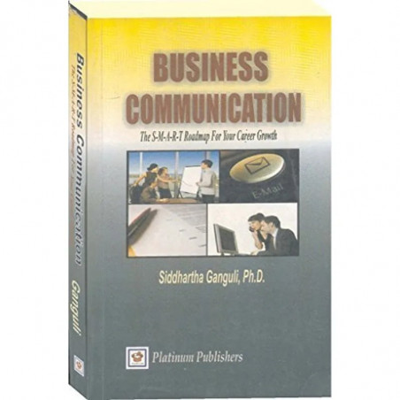 Business Communication book by DR.SIDDHARTHA GANGULI