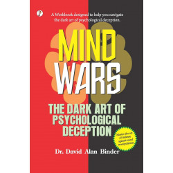 MIND WARS : The Dark Art of Psychological Deception book by Dr. David Alan Binder