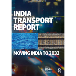 India Transport Report: Moving India to 2032 book by National Transport Development Policy Committee