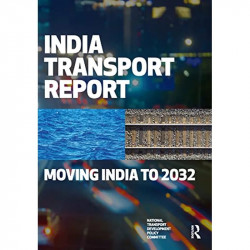 India Transport Report: Moving India to 2032 book by National Transport Development Policy Committee - Back Cover