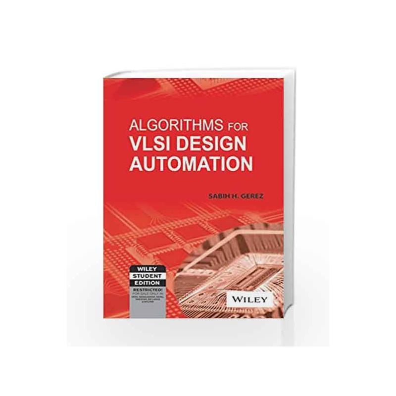 Algorithms for VLSI Design Automation by DELL* Book-9788126508211