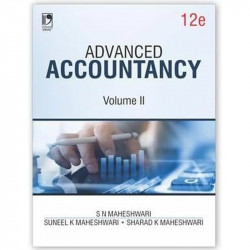 Advanced Accountancy Volume 2 | 12TH Edition book by S.N. Maheshwari, S.K. Maheshwari