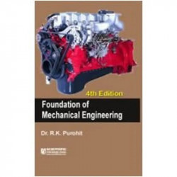 FUNDATION OF MECHANICAL ENGINEERING (PB 2011) book by PUROHIT