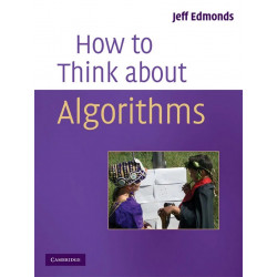 How to Think about Algorithms book by Prof Jeff Edmonds