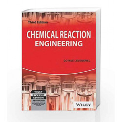 Chemical Reaction Engineering, 3ed (WSE) by ECKEL Book-9788126510009