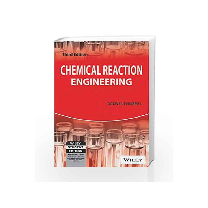 Chemical Reaction Engineering, 3ed (WSE) by ECKEL Book-9788126510009