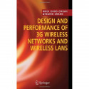 Design and Performance of 3G Wireless Networks and Wireless LANs book by Mooi Choo Chuah, Qinqing Zhang