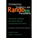 Introductory Statistics and Random Phenomena: Uncertainty, Complexity and Chaotic Behavior in Engineering and Science book b… -