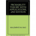 Probability Theory With Applications, 2nd Edition book by Rao M. M, Swift Randall J