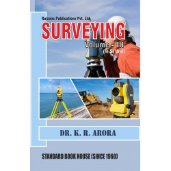 Surveying Vol. III (ISBN-13: 9788189401276) book by DR. K.R. ARORA