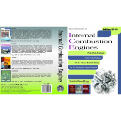 Internal Combustion Engines (ISBN-13: 9788189401481) book by D.K. CHAVAN & G.K. PATHAK, STANDARD BOOK HOUSE SINCE 1960 - Additio