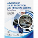 Advertising, Sales Promotion and Personal Selling Text & Cases book by Dr S L Gupta, Dr Niket Metha - Back Cover