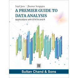 A Premier Guide to Data Analysis : Applications with STATA and R book by Dr Jana Sajal, Dr Sengupta Jhumur