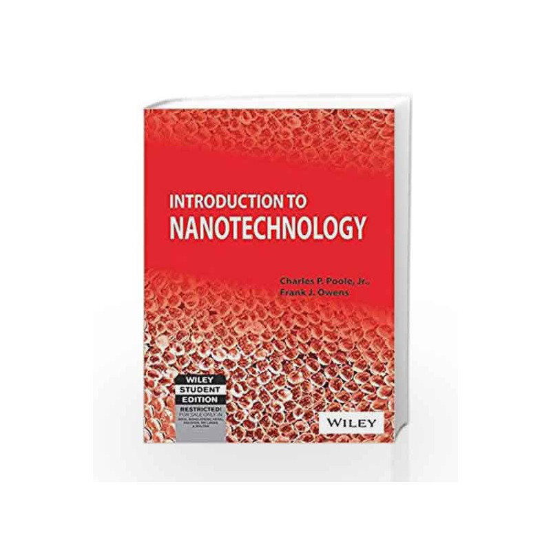 Introduction to Nanotechnology by Frank Owens Charles Poole Book-9788126510993