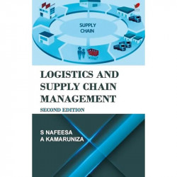 Logistics and Supply Chain Management, 2e book by Dr. S. NAFEESA, Dr. A. Kamaruniza - Back Cover