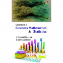Essentials of Business Mathematics and Statistics book by S P RAJAGOPALAN, R SATTANATHAN - Back Cover