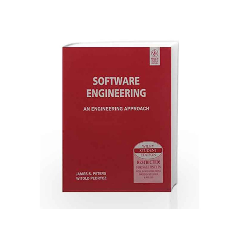 Software Engineering: An Engineering Approach by James Peters Book-9788126511884