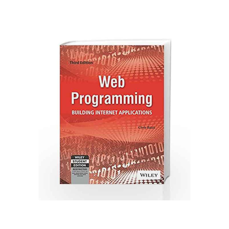 Web Programming: Building Internet Applications, 3ed by DAS Book-9788126512904